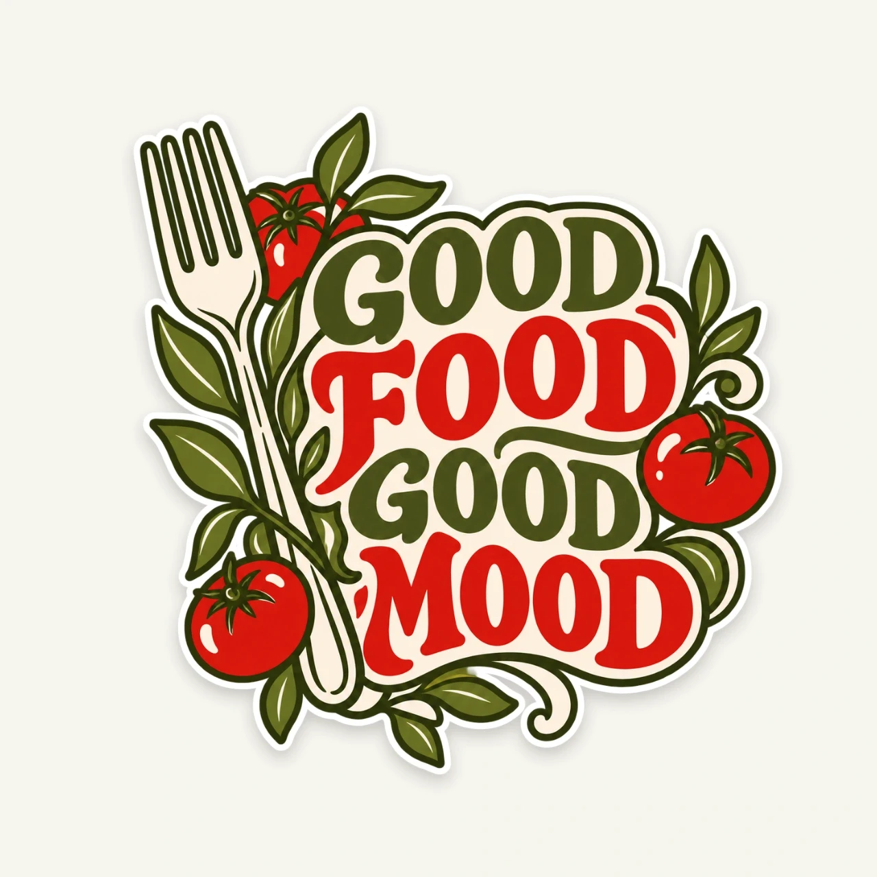 Good Food Good Mood printed on Die-Cut Sticker